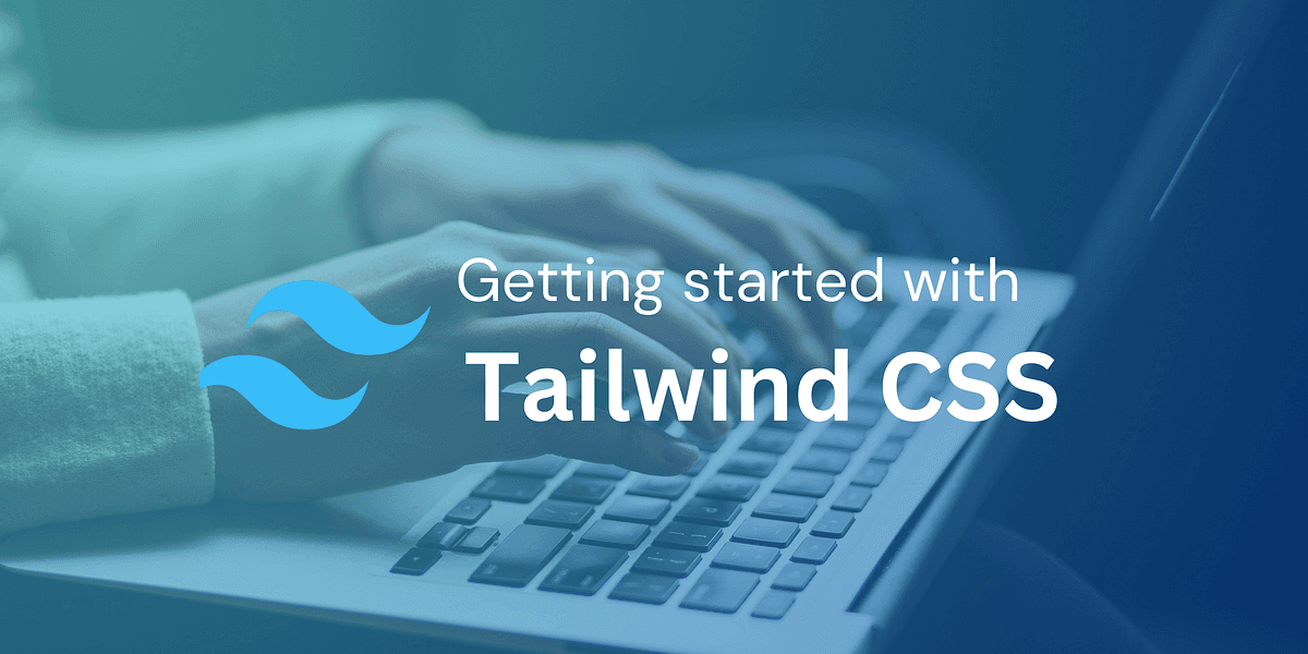 Mastering Tailwind CSS for Modern UI Design